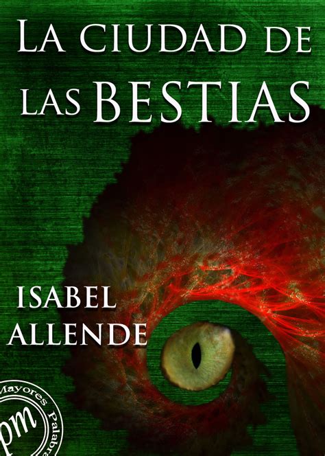 ciudad de las bestias.